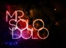 Mr Solo Dolo